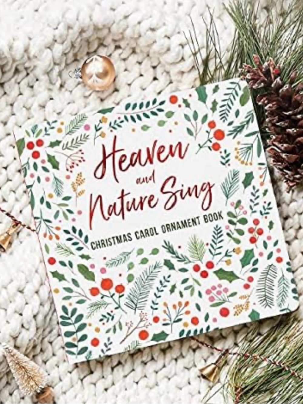 Heaven and Nature Sing Christmas Carol Ornament Book